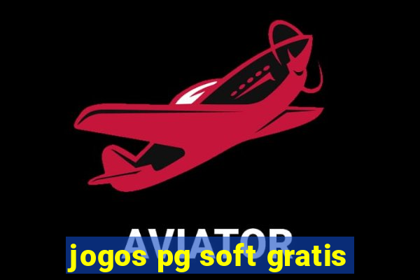 jogos pg soft gratis